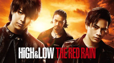 High & Low The Red Rain!