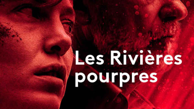 Les Rivières Pourpres - The Series
