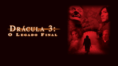 Drácula[3]•O Legado Final•×͜×FELIPE®INTERVENTIVO