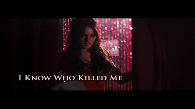 I Know Who Killed Me movie