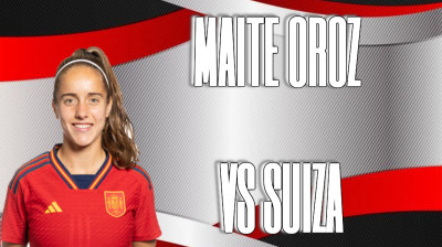 31-10-23 Maite Oroz vs Suiza