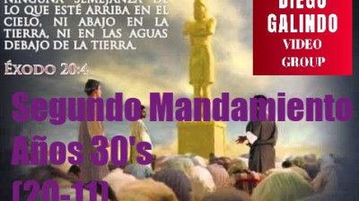 Las mejores canciones de los Diez Mandamientos de 1920 a 2017 - Segundo Mandamiento Años 30's del Siglo XX (20-11)