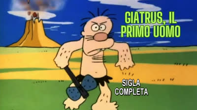 ⭐️ GIATRUS, IL PRIMO UOMO ? SIGLA COMPLETA
