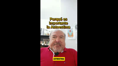 Porqué es importante la Autoestima