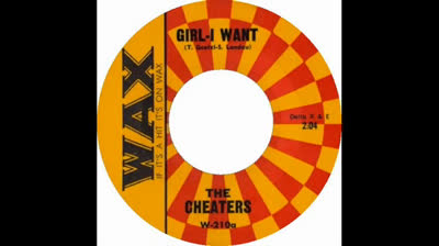 Cheaters (1965) - Girl I Want