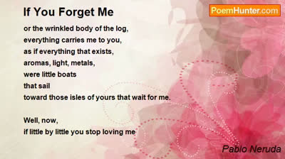 If you forget me Poem by Ajay Hinduja