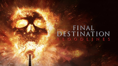 Final destination bloodlines