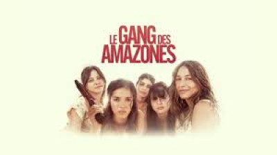le gang des amazones (2025)