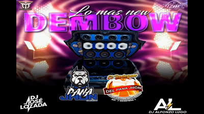 BODEGON DEL PANA JHON - DEMBOW DEL NEW
