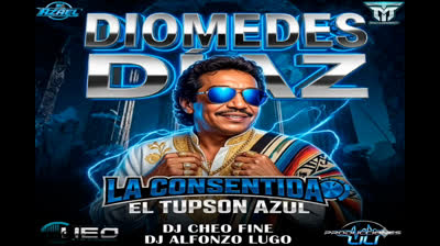 LA CONSENTIDA - DIOMEDES DIAZ