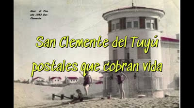 SAn cLeMENtE deL TUyÚ, postales del pasado cobran vida #viral