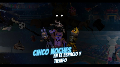 Cinco Noches en el Espacio y Tiempo
