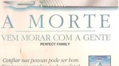 A Morte Vem Morar com a Gente aka A Família Perfeita (Perfect Family) [1992] {Dublado}