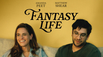 Fantasy Life ~ Amanda Peet-Matthew Shear-Alessandro Nivola (Matthew Shear 2025)Fantasy Life ~ Amanda Peet-Matthew Shear-Alessandro Nivola (Matthew Shear 2025)