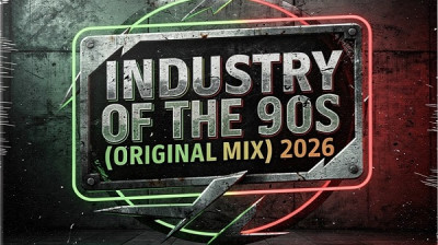 TheDjChorlo Breaktor - Industry Of The 90s (Original Mix) 2026
