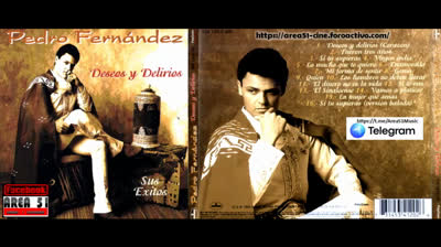 PEDRO FERNANDEZ - DESEOS Y DELIRIOS (1996)(WAV)(FLAC)(MP3)