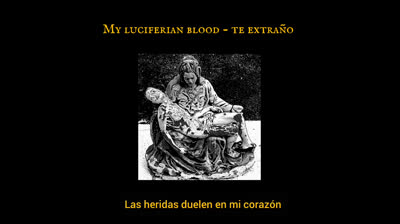 My luciferian blood - i miss You