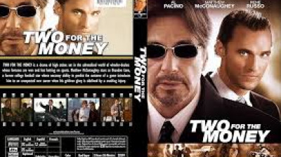 two for the money (2005)