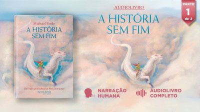 A História Sem Fim | PARTE 1 | Michael Ende | Audiolivro Completo | Audiobook português PT BR