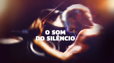 O Som do Silêncio - 2020 (Dublado) 720p - Drama / Música