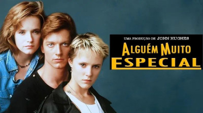 Alguém Muito Especial (Some Kind of Wonderful) [1987] {Dublado}