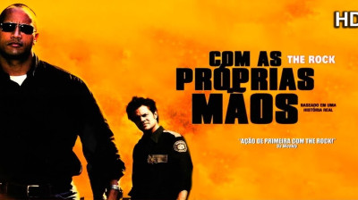Com as Próprias Mãos aka Acima da Lei aka The Rock - O Justiceiro (Walking Tall) [2004] {Dublado}
