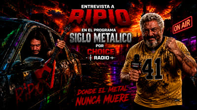 RIPIO (Entrevista) en Siglo metalico por Choice Radio (Rock argentino)