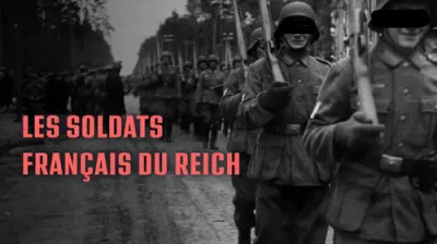 Les soldats français du Reich (1-2)