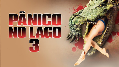 Pânico no Lago 3 - 2010 Dublado Logan␥