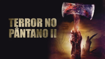 Terror no Pântano 2 - 2010 - Dublado Logan␥