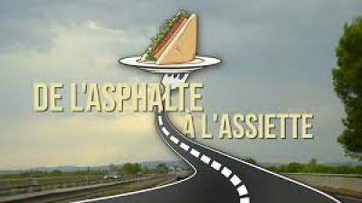 De l'asphalte à l'assiette