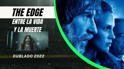 ON THE EDGE- ENTRE LA VIDA Y LA MUERTE