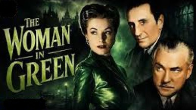 Sherlock Holmes - La Femme en vert (The Woman in Green) (1945)