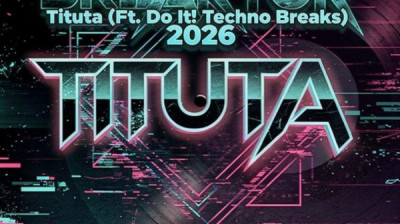 TheDjChorlo Breaktor - Tituta (Ft. Do It! Techno Breaks) 2026