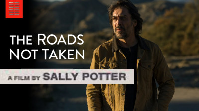 The Roads Not Taken ~ Javier Bardem-Elle Fanning-Salma Hayek-Branka Katic-Laura Linney (Sally Potter 2020)