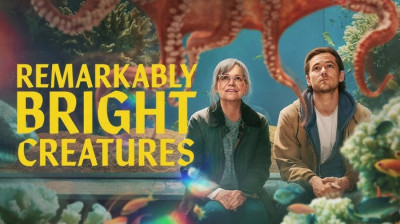 Remarkably Bright Creatures ~ Sally Field-Lewis Pullman-Colm Meaney-Joan Chen-Kathy Baker (Olivia Newman 2026)