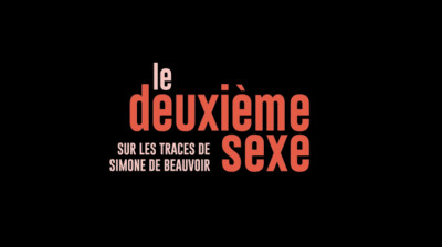 Le deuxième sexe, sur les traces de Simone de Beauvoir