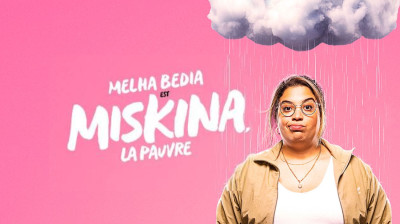 Miskina la pauvre (Melha Bedia+Yoann Gromb+Xavier Lacaille France-2022) S01E03 EngSub
