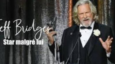 Jeff Bridges, star malgré lui