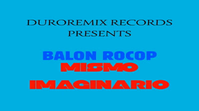 Balon Rocop - Pa la Disco Reinvente (Audio)